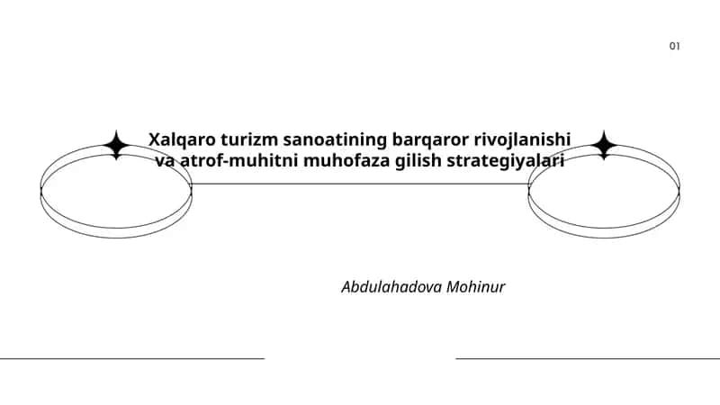 Xalqaro turizm sanoatining barqaror rivojlanishi va atrof-muhitni muhofaza gilish strategiyalari 1