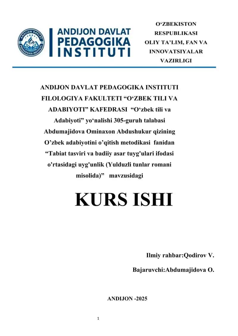 Tabiat tasviri va badiiy asar tuyg'ulari ifodasi o'rtasidagi uyg'unlik (Yulduzli tunlar romani misolida) kurs ishi 1