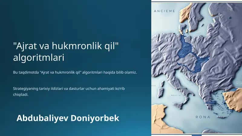 "Ajrat va hukmronlik qil" algoritmlari 1