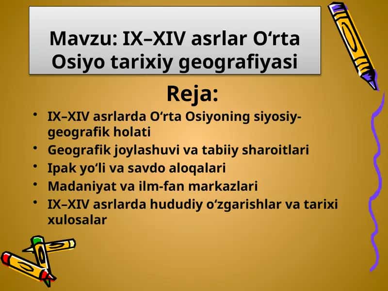 IX–XIV asrlar O‘rta Osiyo tarixiy geografiyasi 1