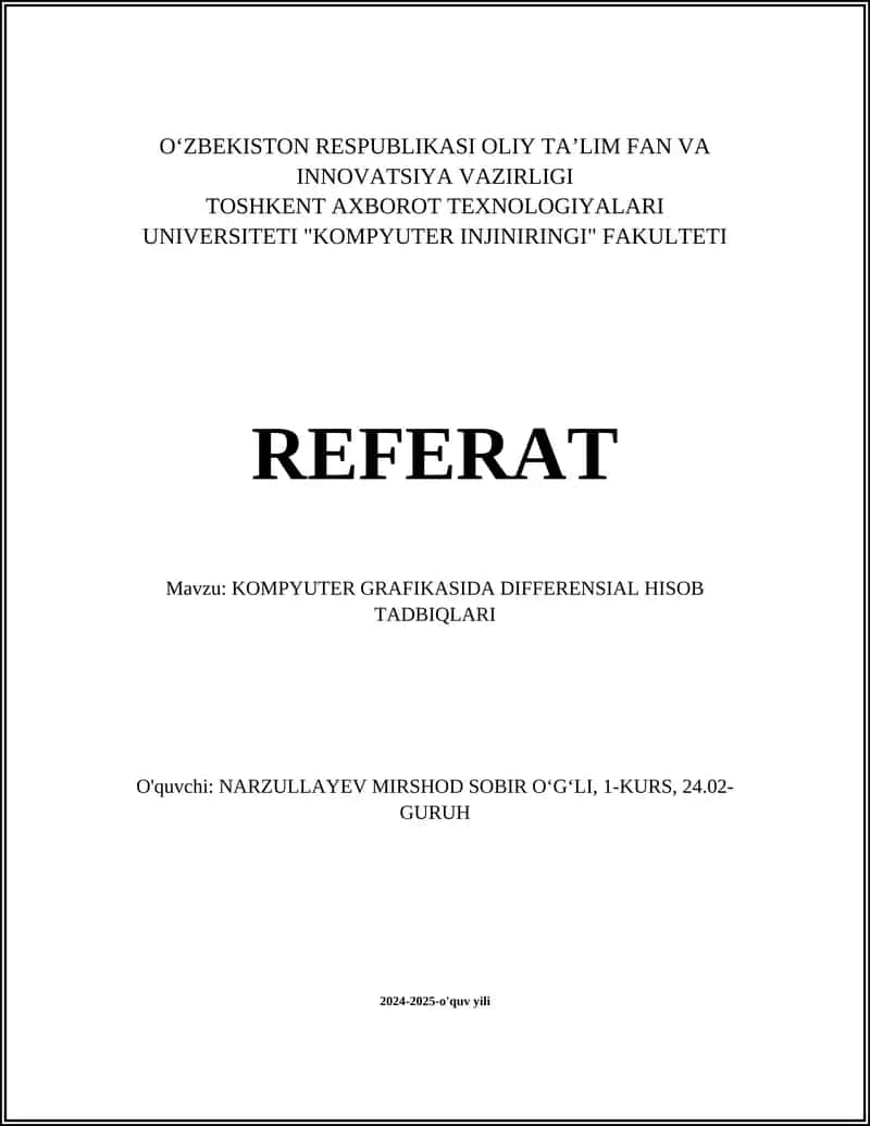 KOMPYUTER GRAFIKASIDA DIFFERENSIAL HISOB TADBIQLARI 1