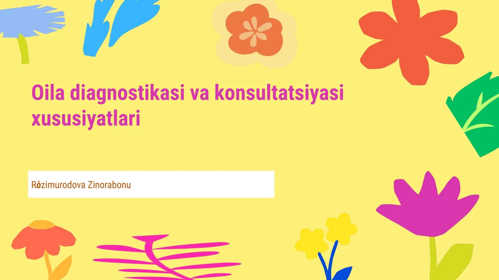Oila diagnostikasi va konsultatsiyasi xususiyatlari 1