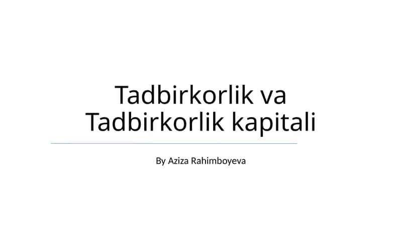 Tadbirkorlik va Tadbirkorlik kapitali 1