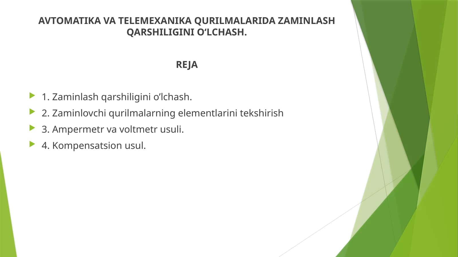 AVTOMATIKA VA TELEMEXANIKA QURILMALARIDA ZAMINLASH QARSHILIGINI O‘LCHASH. 1