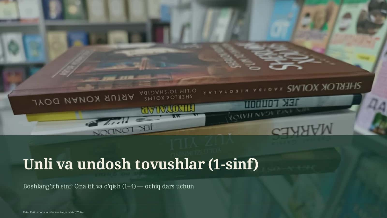 Unli va undosh tovushlar (1-sinf) 1