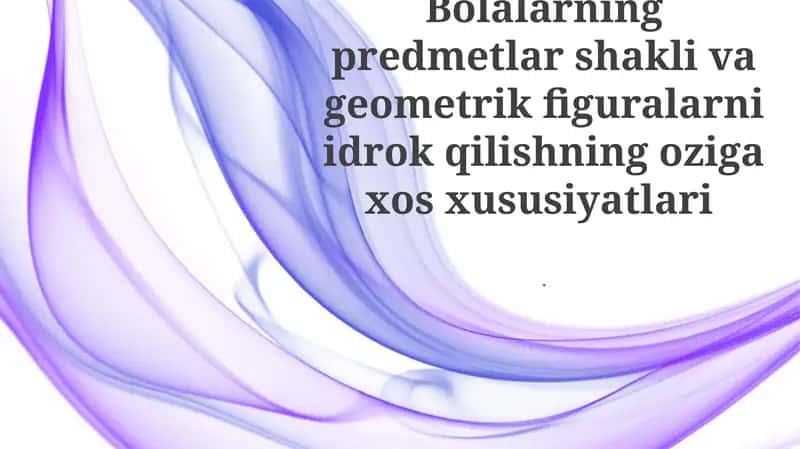 Bolalarning Geometrik Tushunchalari 1