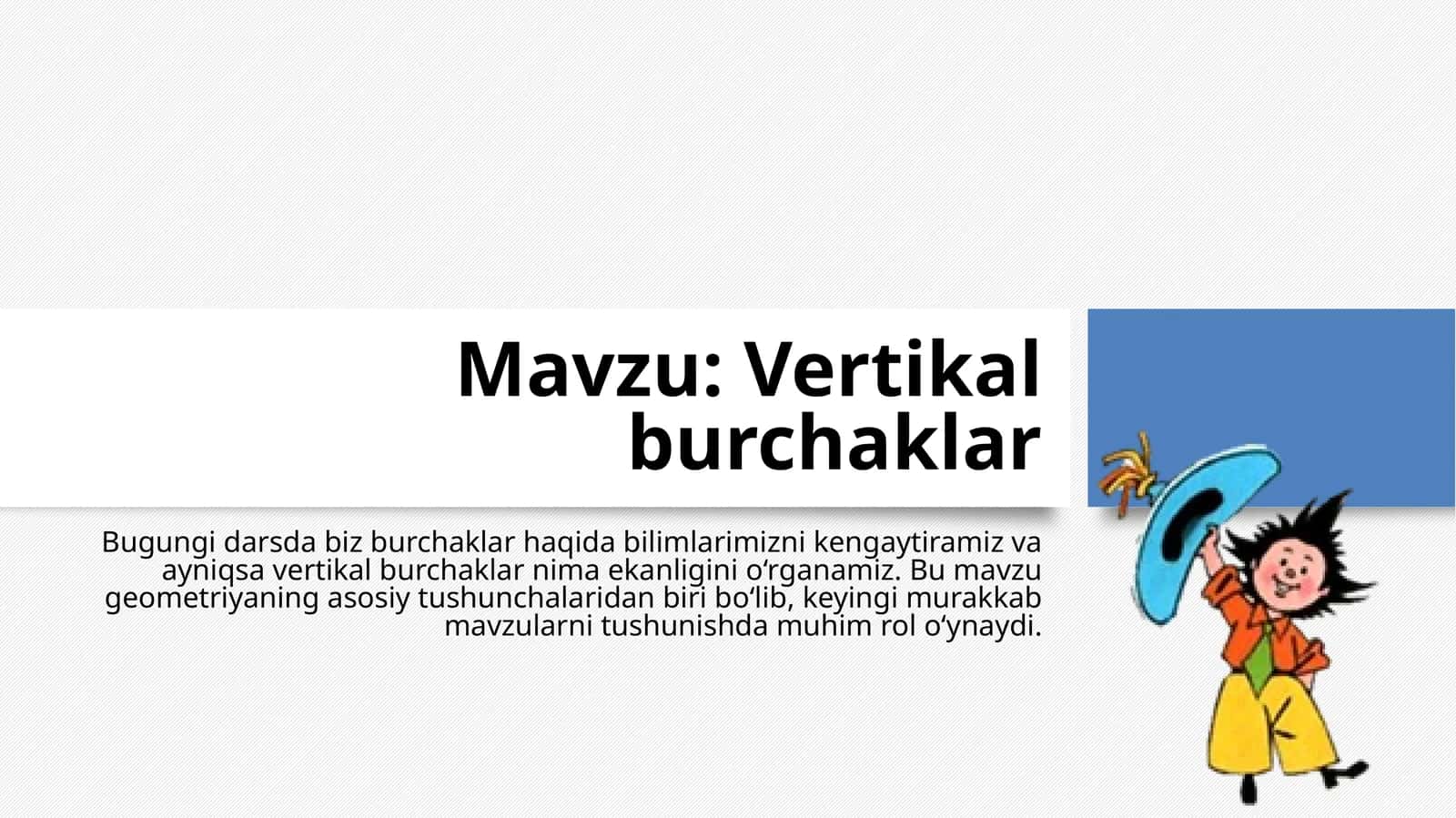 Vertikal burchaklar 1