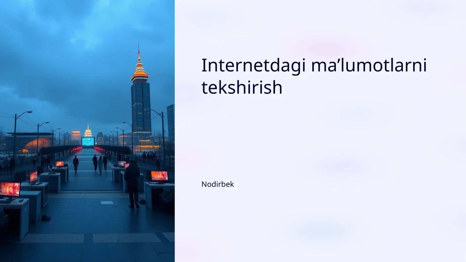 Internetdagi ma’lumotlarni tekshirish 1