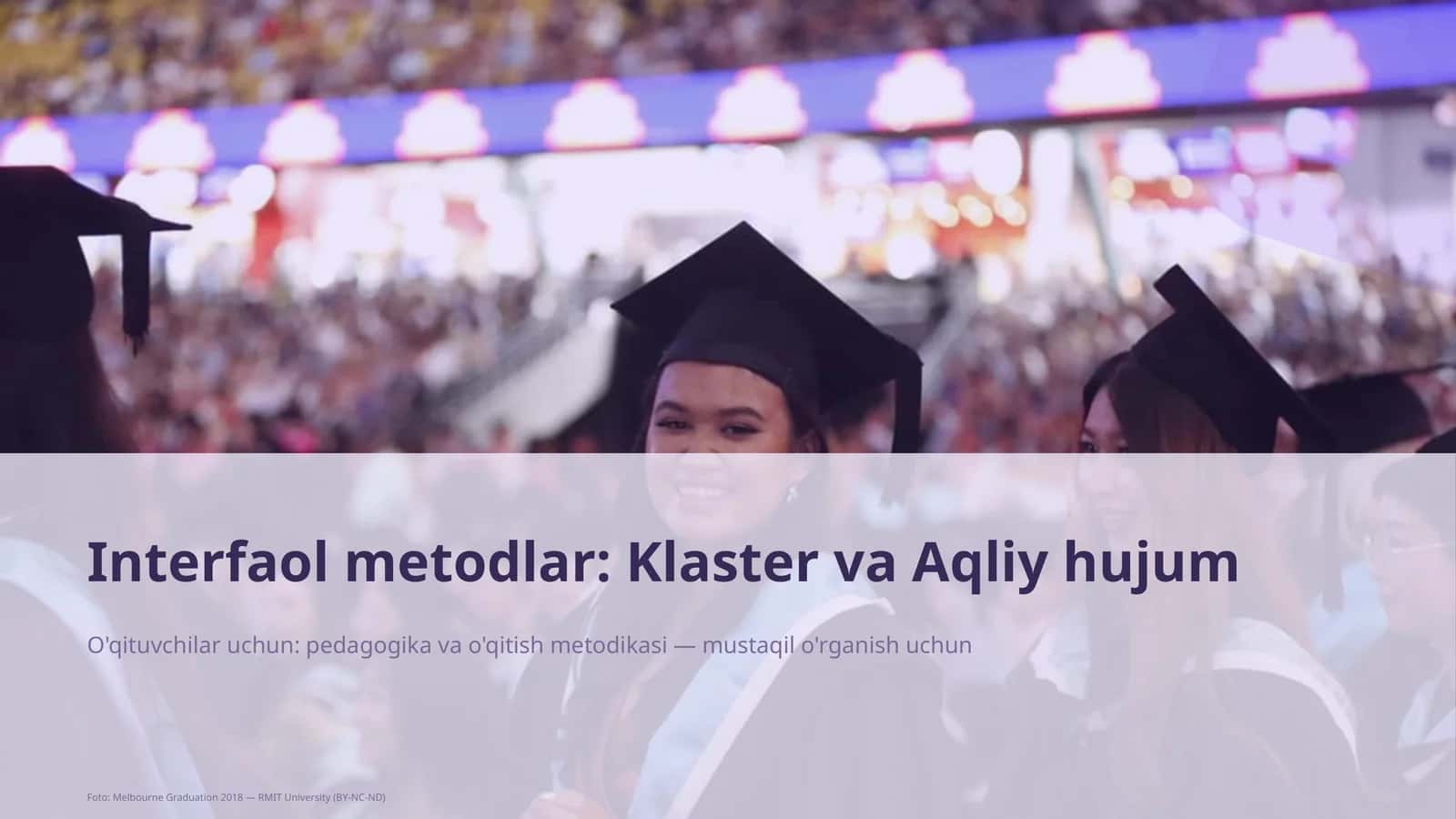 Interfaol metodlar: Klaster va Aqliy hujum 1