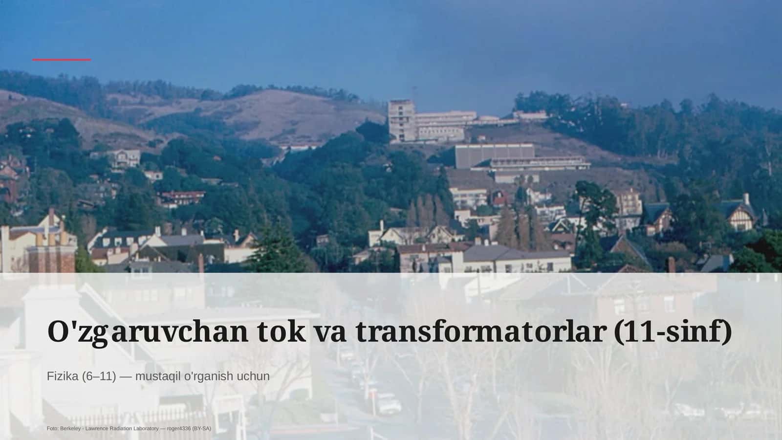 O'zgaruvchan tok va transformatorlar (11-sinf) 1