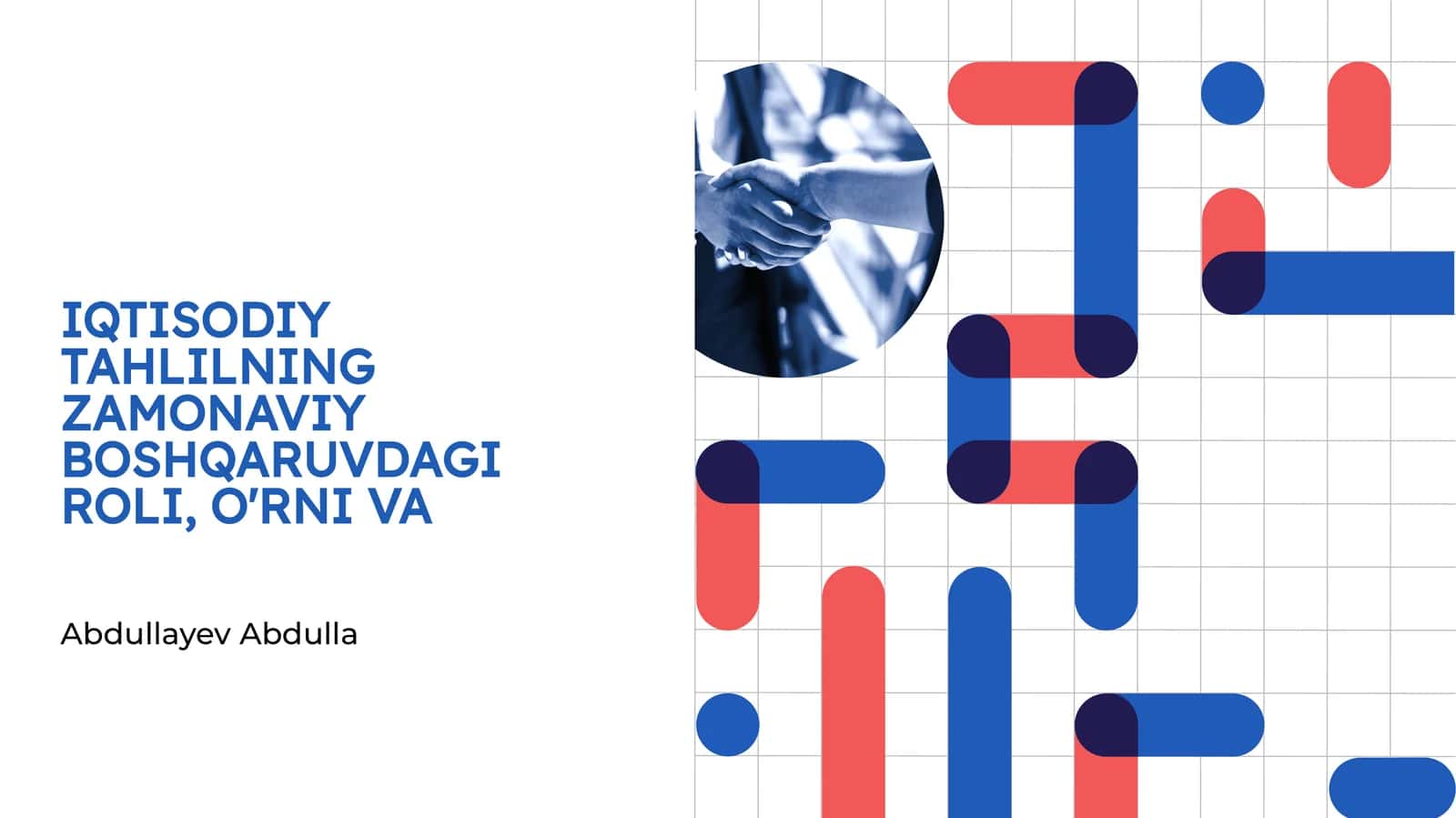 IQTISODIY TAHLILNING ZAMONAVIY BOSHQARUVDAGI ROLI, O'RNI VA 1