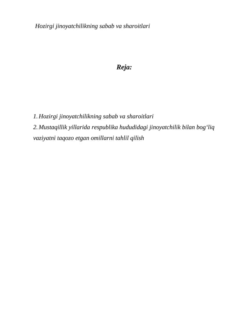 Hozirgi jinoyatchilikning sabab va sharoitlari 1