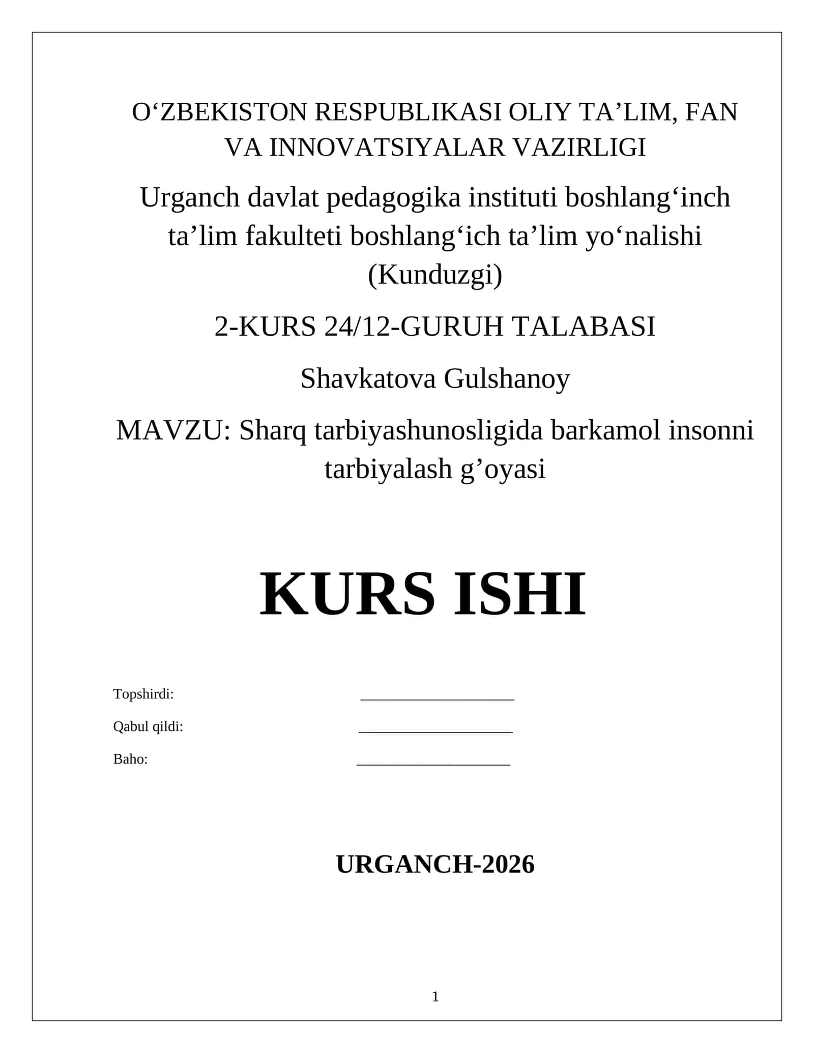 Sharq tarbiyashunosligida barkamol insonni tarbiyalash g’oyasi 1