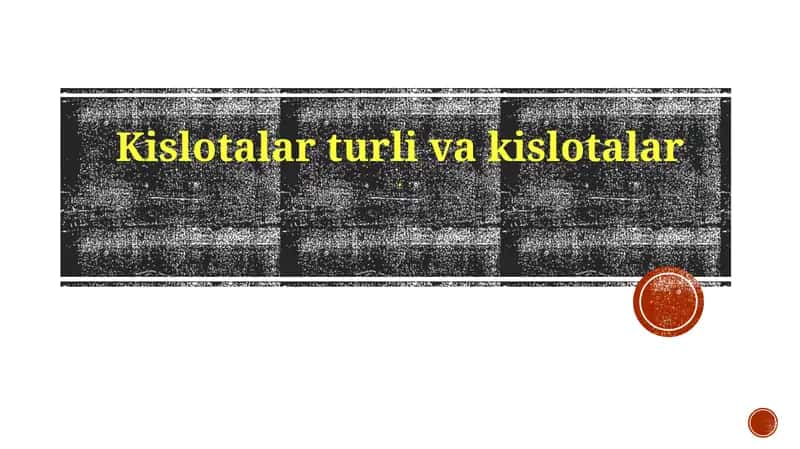 Kislotalarturlivakislotalar 1