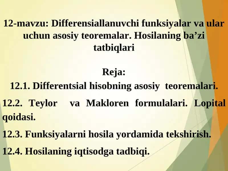 Differensiallanuvchi funksiyalar va ular uchun asosiy teoremalar 1