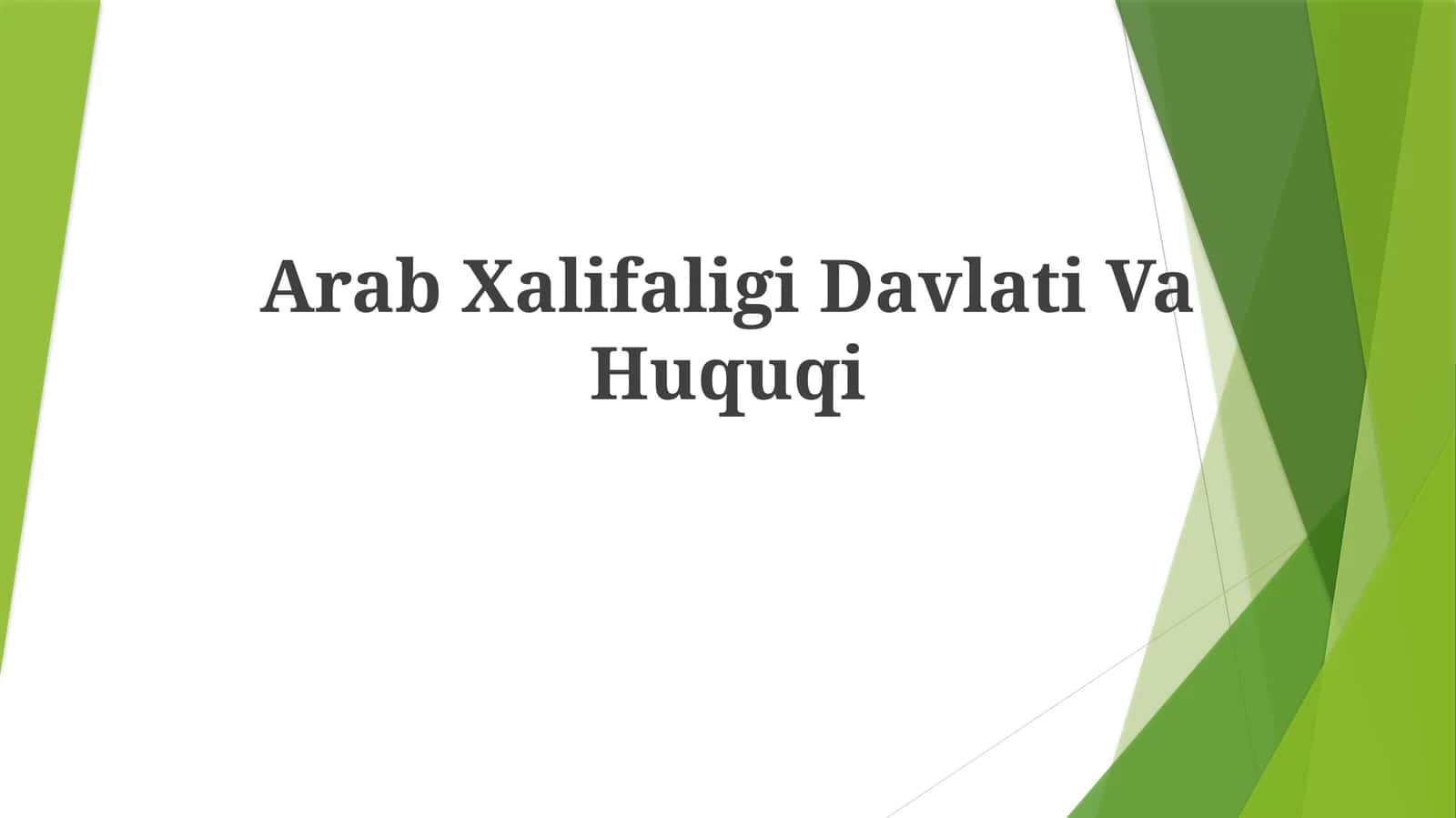 Arab Xalifaligi Davlati VaHuquqi 1