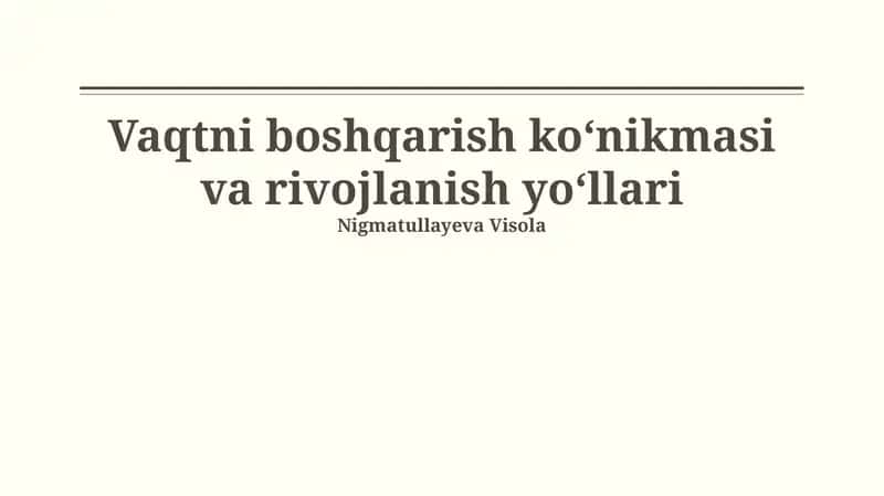 Vaqtni boshqarish koʻnikmalarini rivojlantirish 1