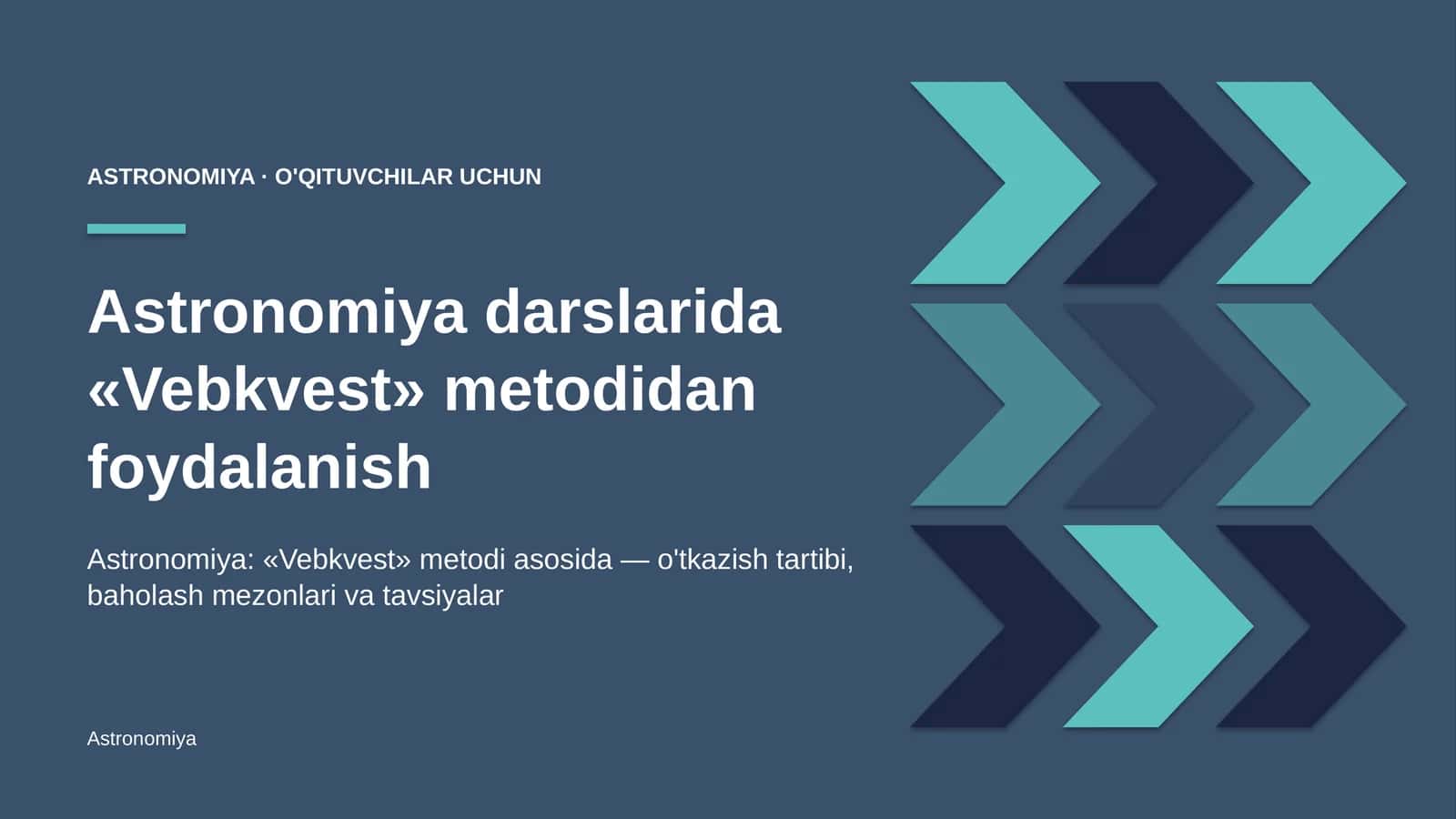astronomiya darslarida vebkvest metodidan foydalanish 9677 1