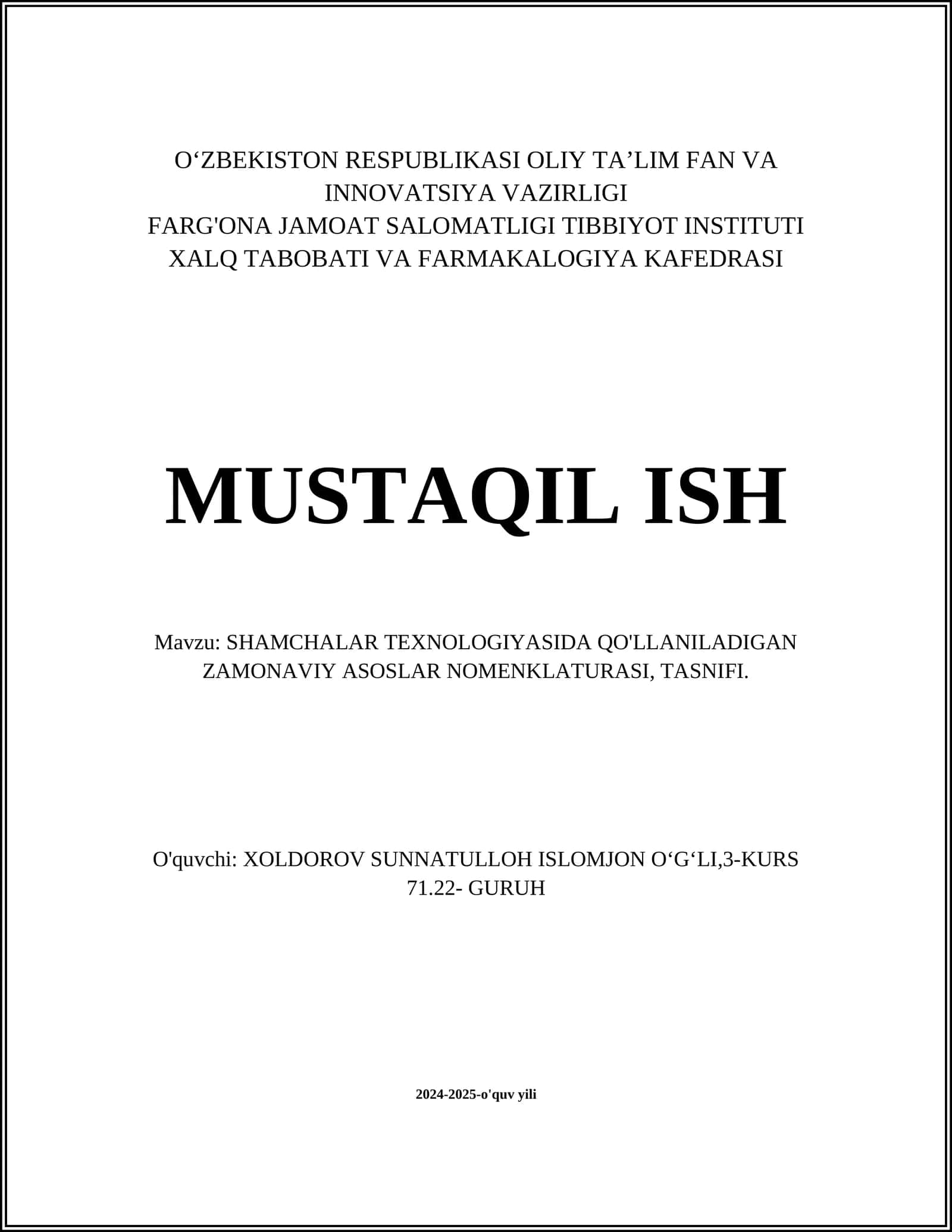 SHAMCHALAR TEXNOLOGIYASIDA QO'LLANILADIGAN ZAMONAVIY ASOSLAR NOMENKLATURASI, TASNIFI 1