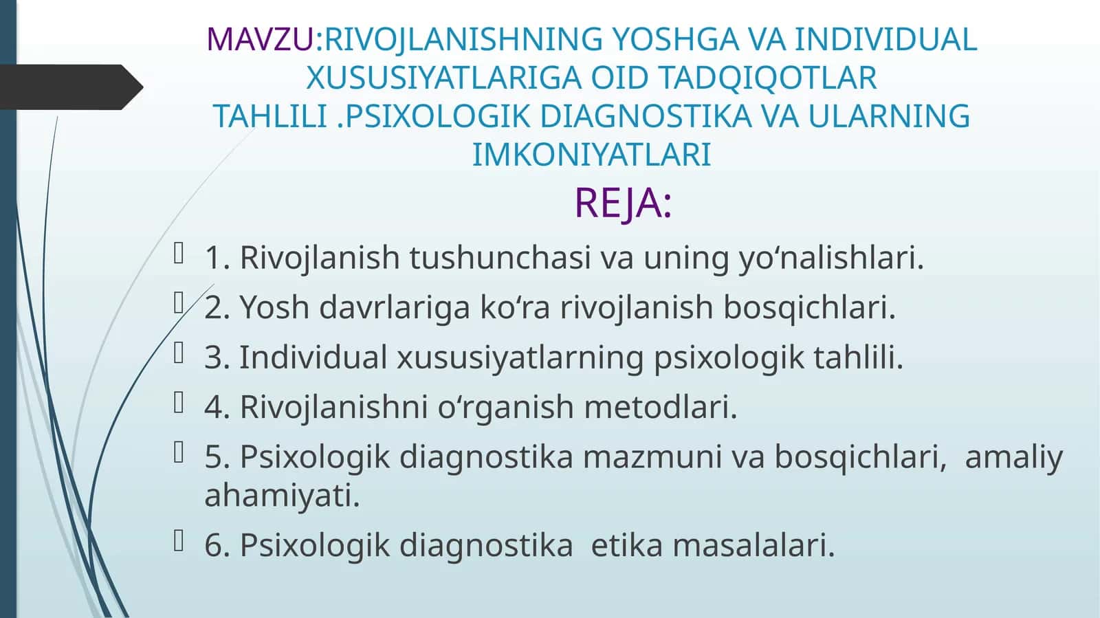 RIVOJLANISHNING YOSHGA VA INDIVIDUAL XUSUSIYATLARIGA OID TADQIQOTLAR TAHLILI 1
