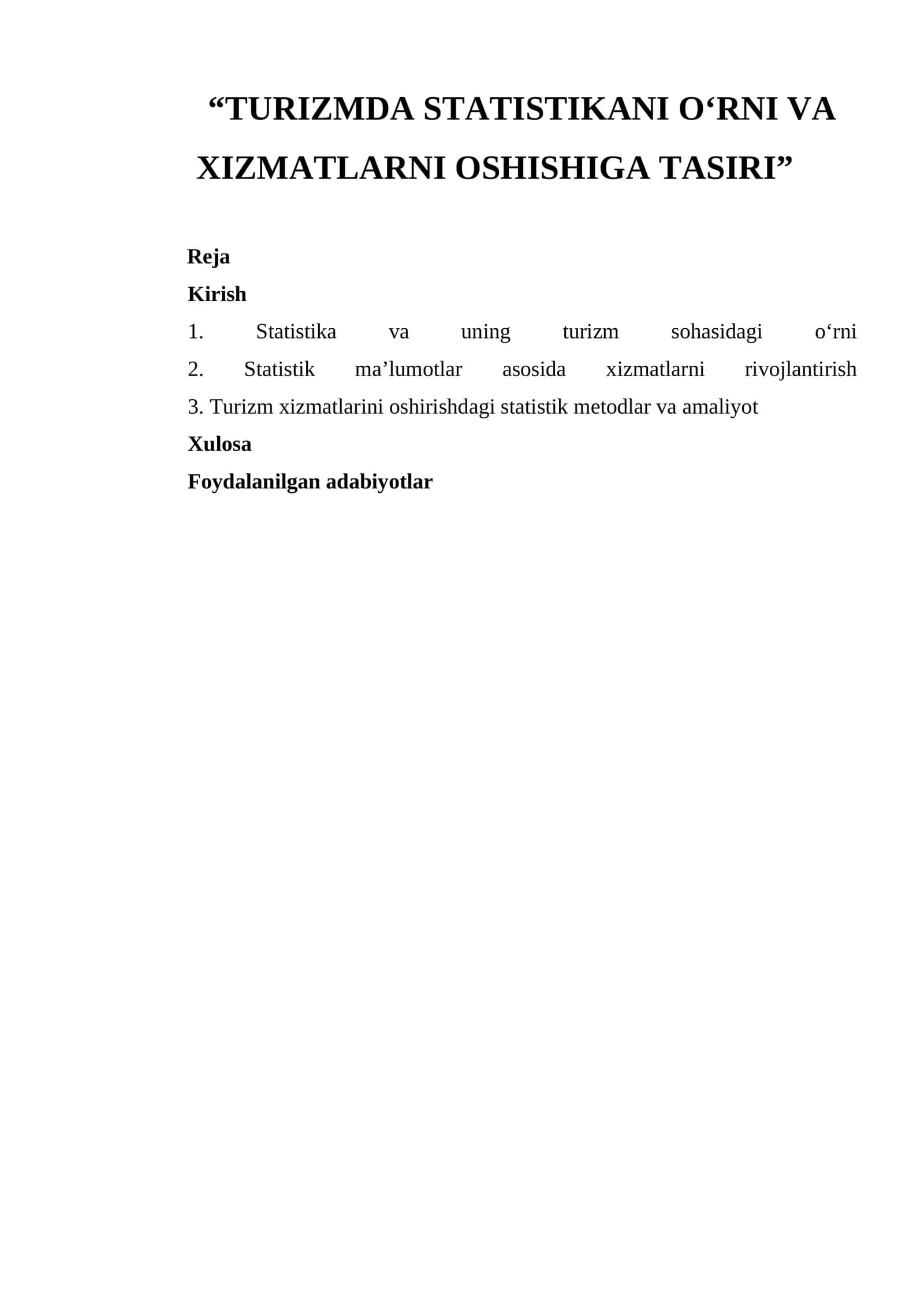 TURIZMDA STATISTIKANI O‘RNI VA XIZMATLARNI OSHISHIGA TASIRI 1