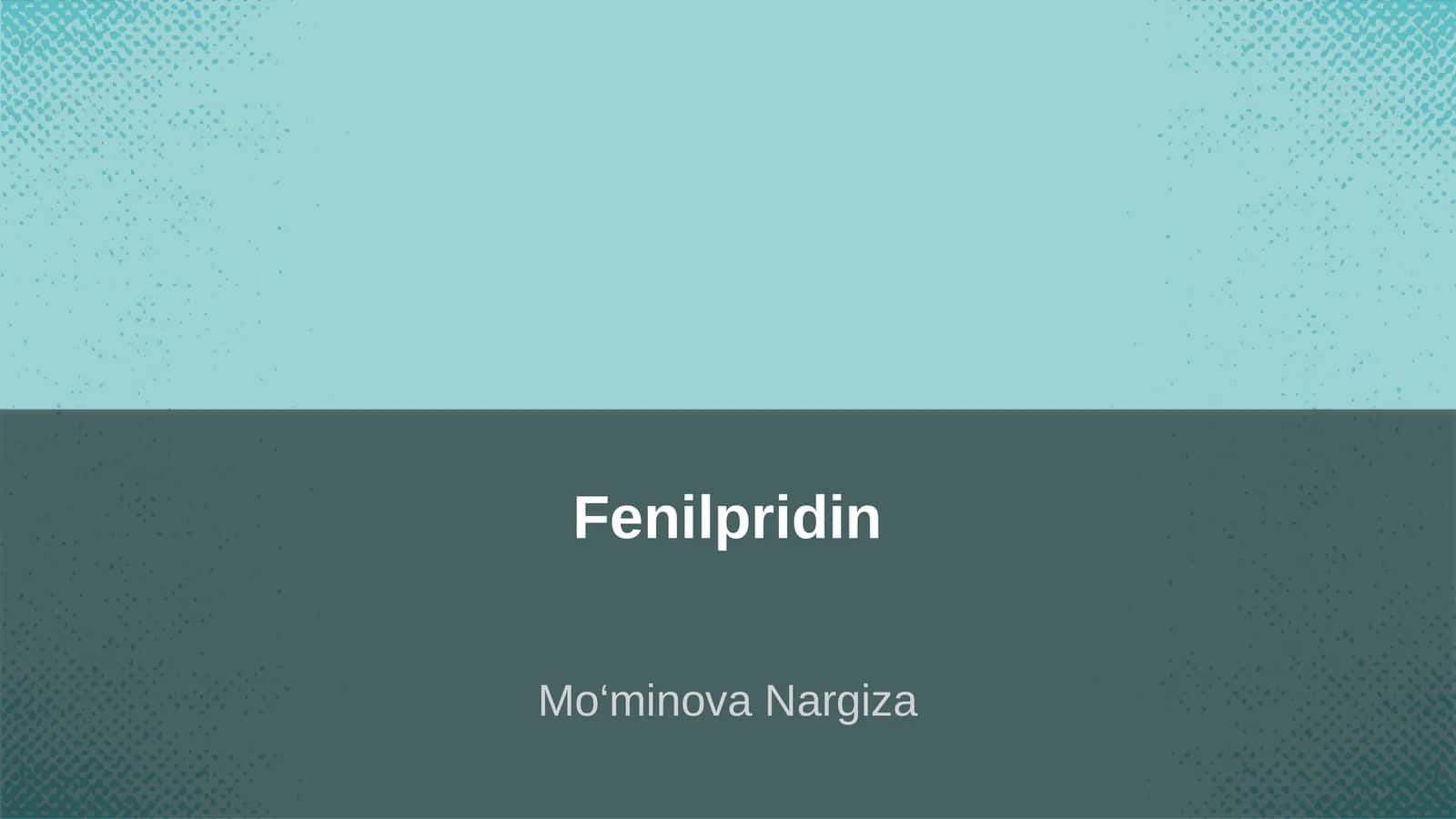 Fenilpridin 1