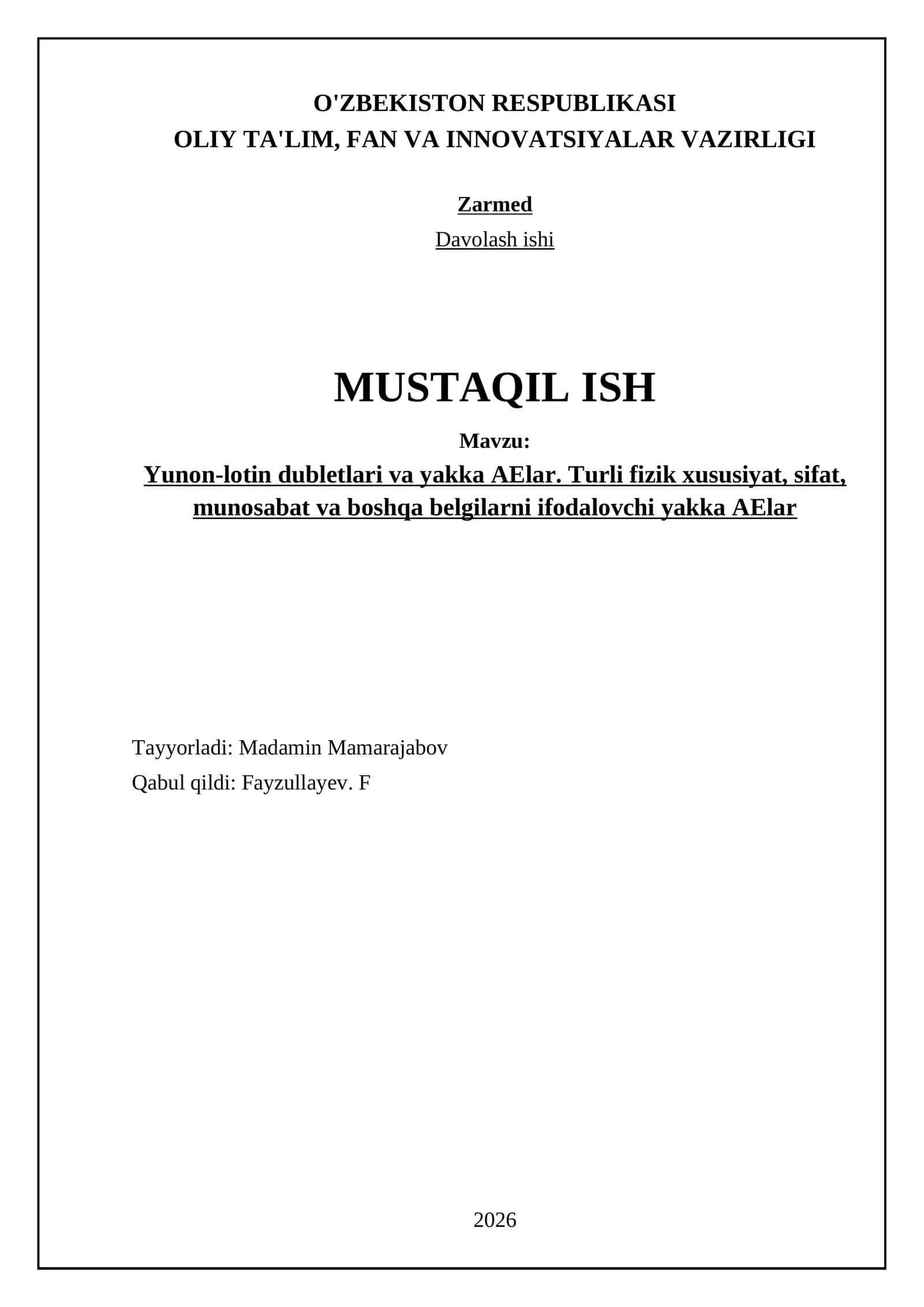 Yunon-lotin dubletlari va yakka AElar. Turli fizik xususiyat, sifat, munosabat va boshqa belgilarni ifodalovchi yakka AElar 1