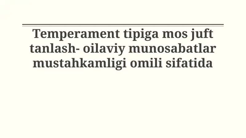 Temperamentning oilaviy munosabatlarga ta'siri 1