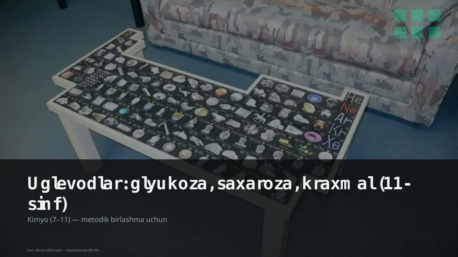 Uglevodlar: glyukoza, saxaroza, kraxmal (11-sinf) 1