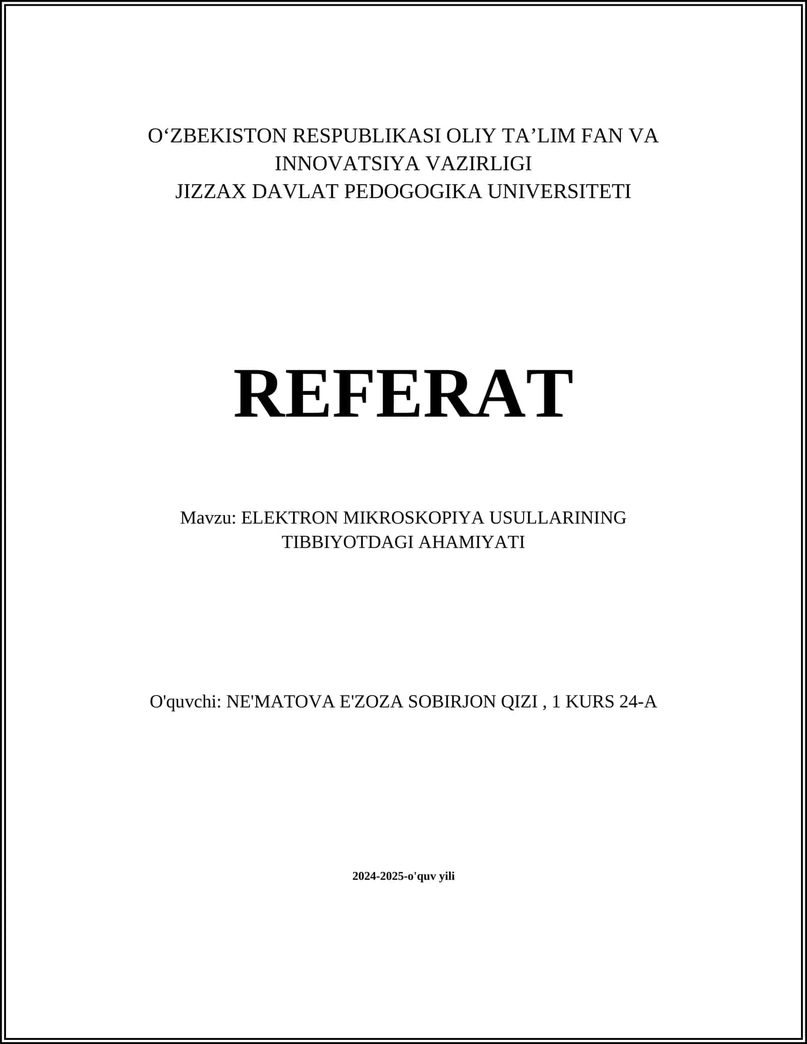 ELEKTRON MIKROSKOPIYA USULLARINING TIBBIYOTDAGI AHAMIYATI 1