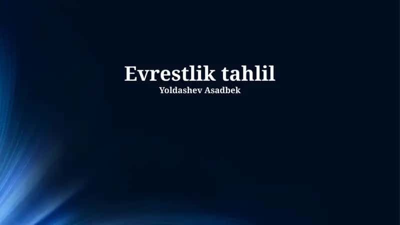 Evrestlik tahlil 1