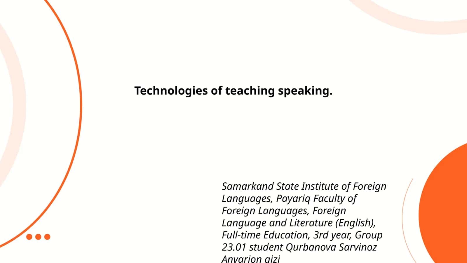Technologies of teaching speaking 1