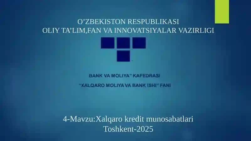 Xalqaro kredit munosabatlari 1