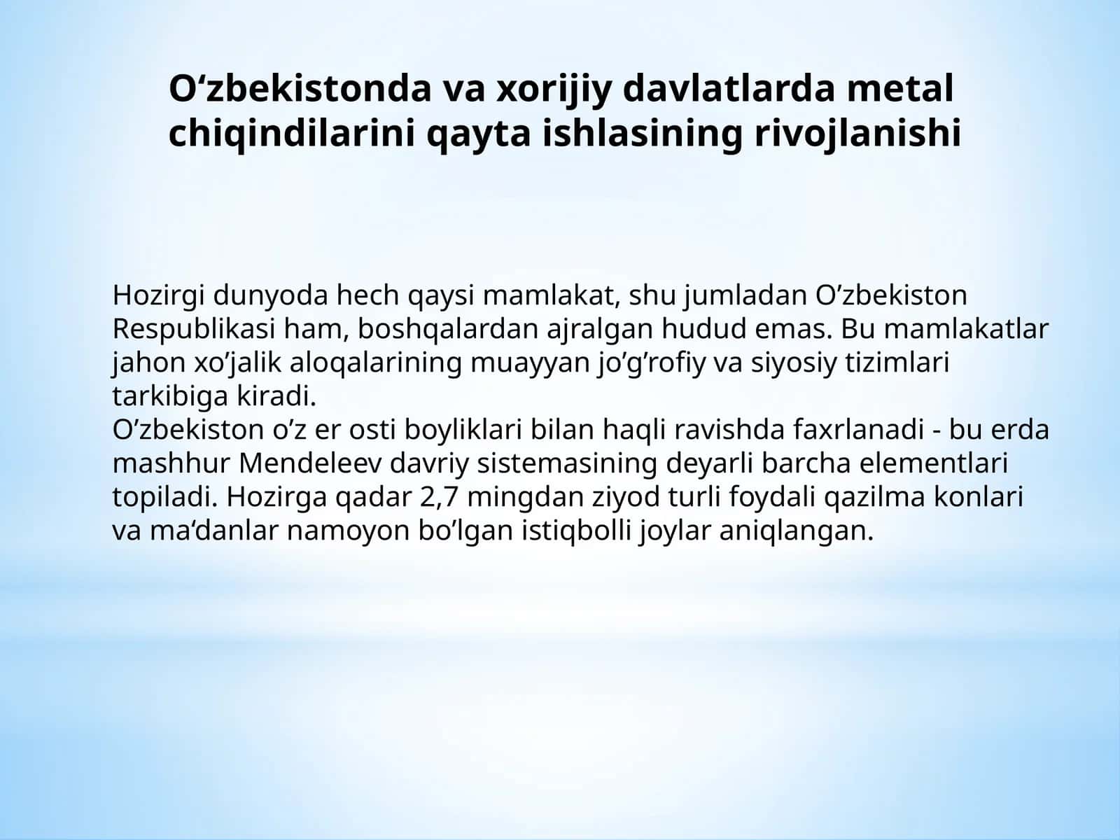 O‘zbekistondaxorijiy davlatlarda metlchiq indilarini qayta ishlashning rivojlanishi 1