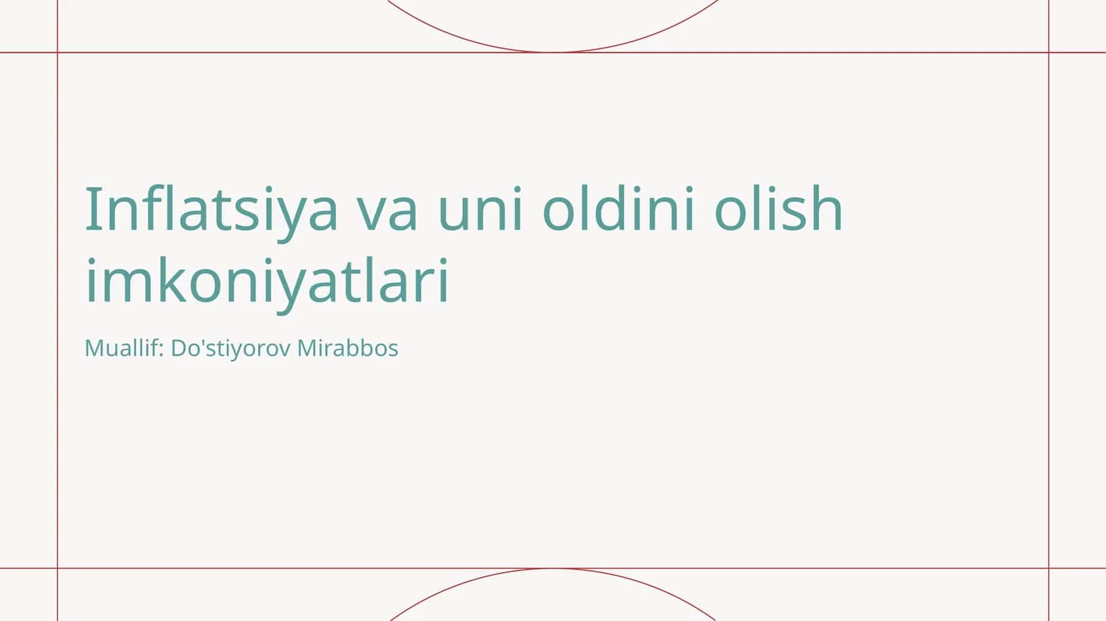 Inflatsiya va uni oldini olish imkoniyatlari 1