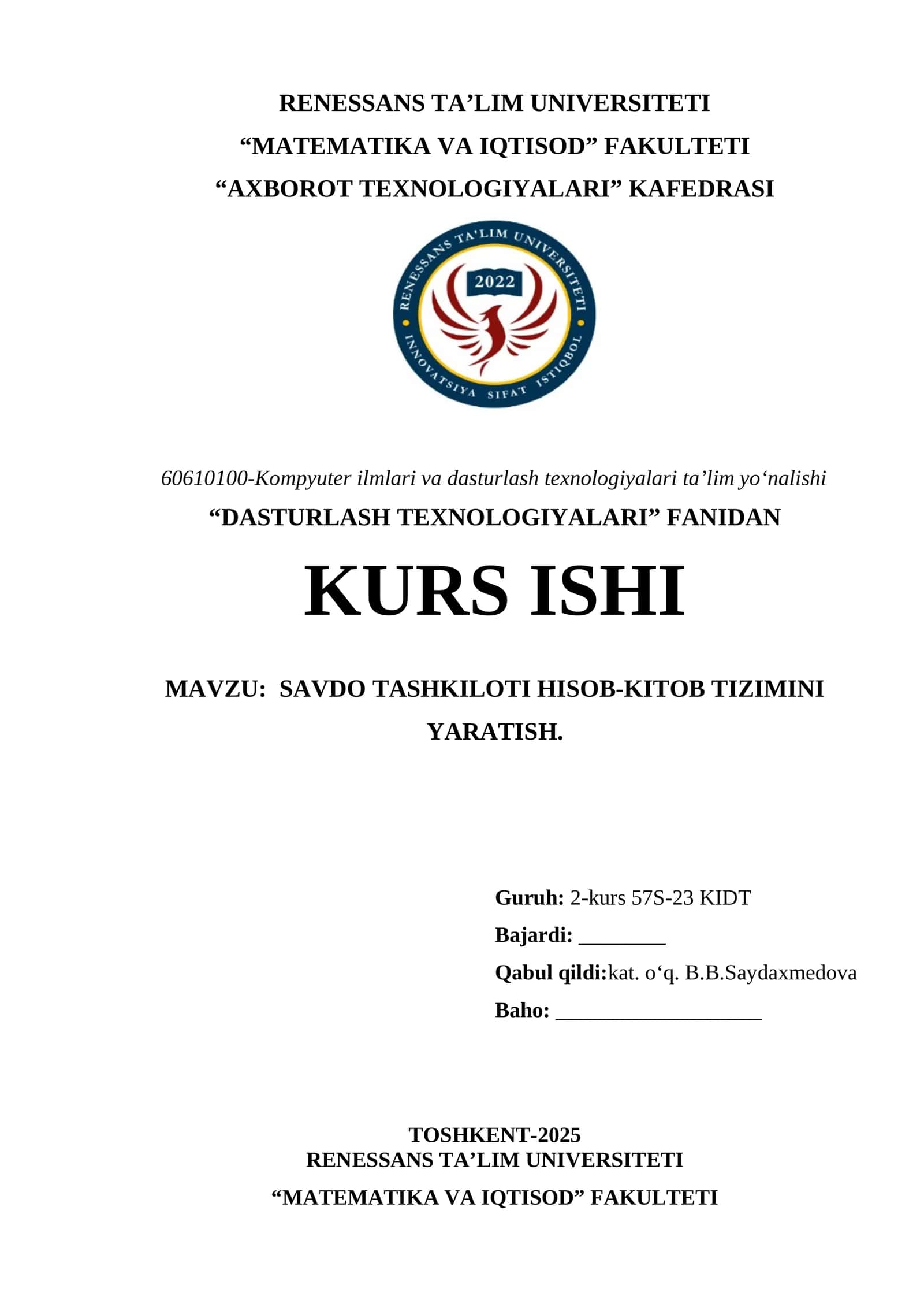 DASTURLASH TEXNOLOGIYALARI FANIDAN KURS ISHI 1