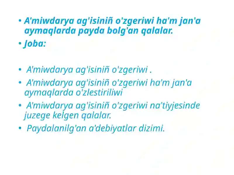 Ámiwdárya ag'isiniñ o'zgeriwi 1