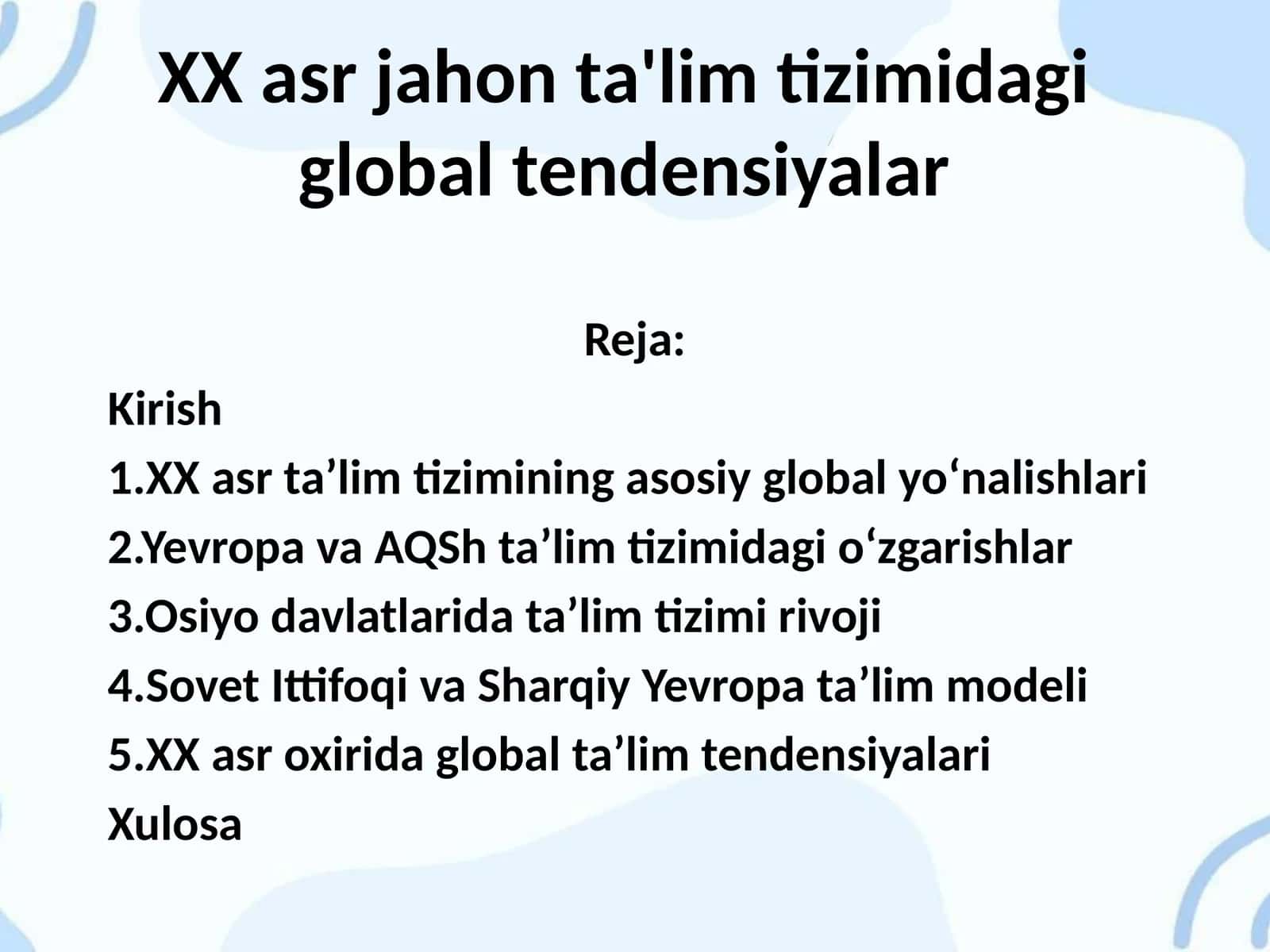 XX asr jahon ta'lim tizimida global tendensiyalar 1