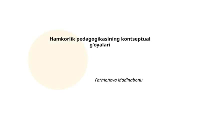 Hamkorlik pedagogikasining kontseptual gʻoyalari 1