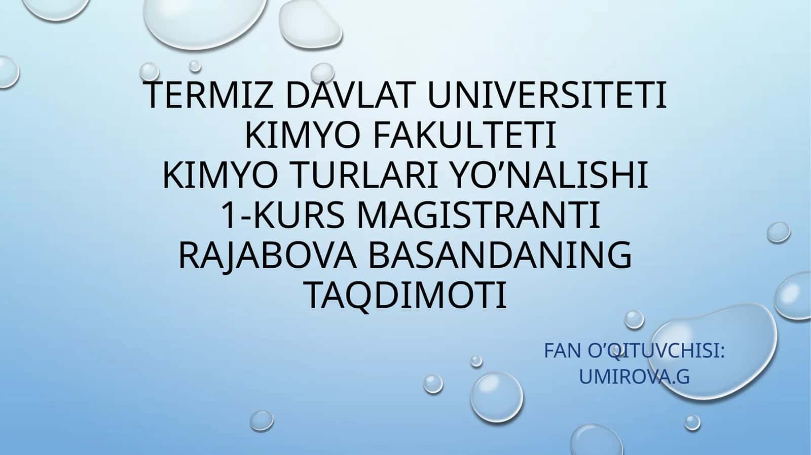 Termiz Davlat Universiteti Kimyo Fakulteti Kimyo Turlari Yo'nalishi 1
