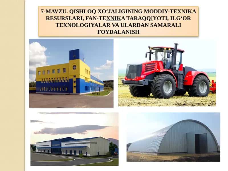 Qishloq xo‘jaligi moddiy-texnika resurslari 1