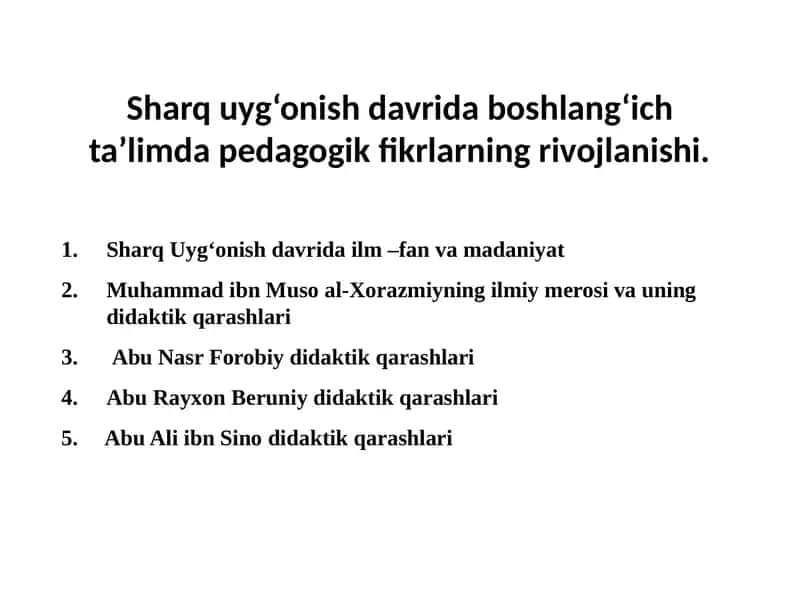 Sharq Uyg‘onish davrida boshlang‘ich ta’limda pedagogik fikrlarning rivojlanishi 1