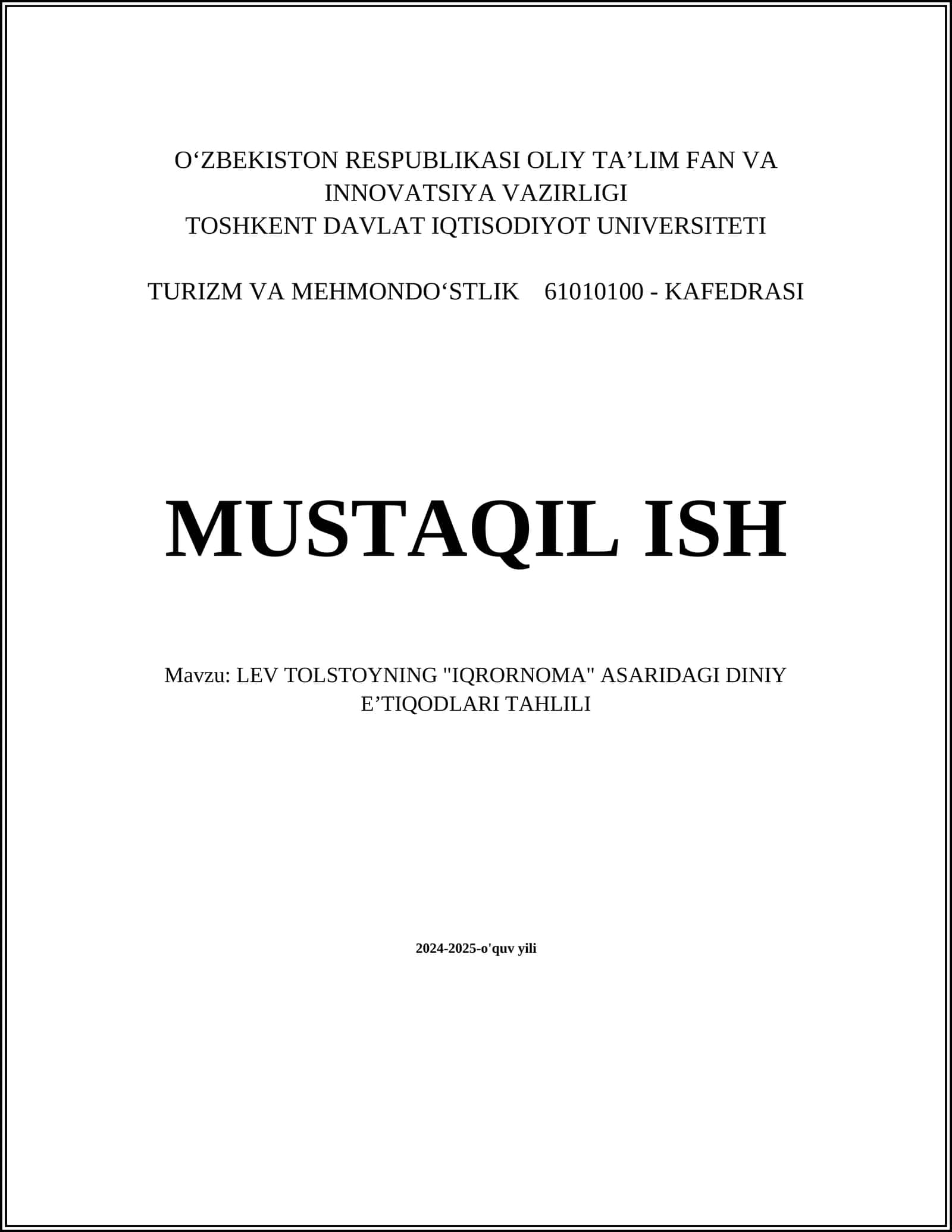 LEV TOLSTOYNING "IQRORNOMA" ASARIDAGI DINIY EʼTIQODLARI TAHLILI 1