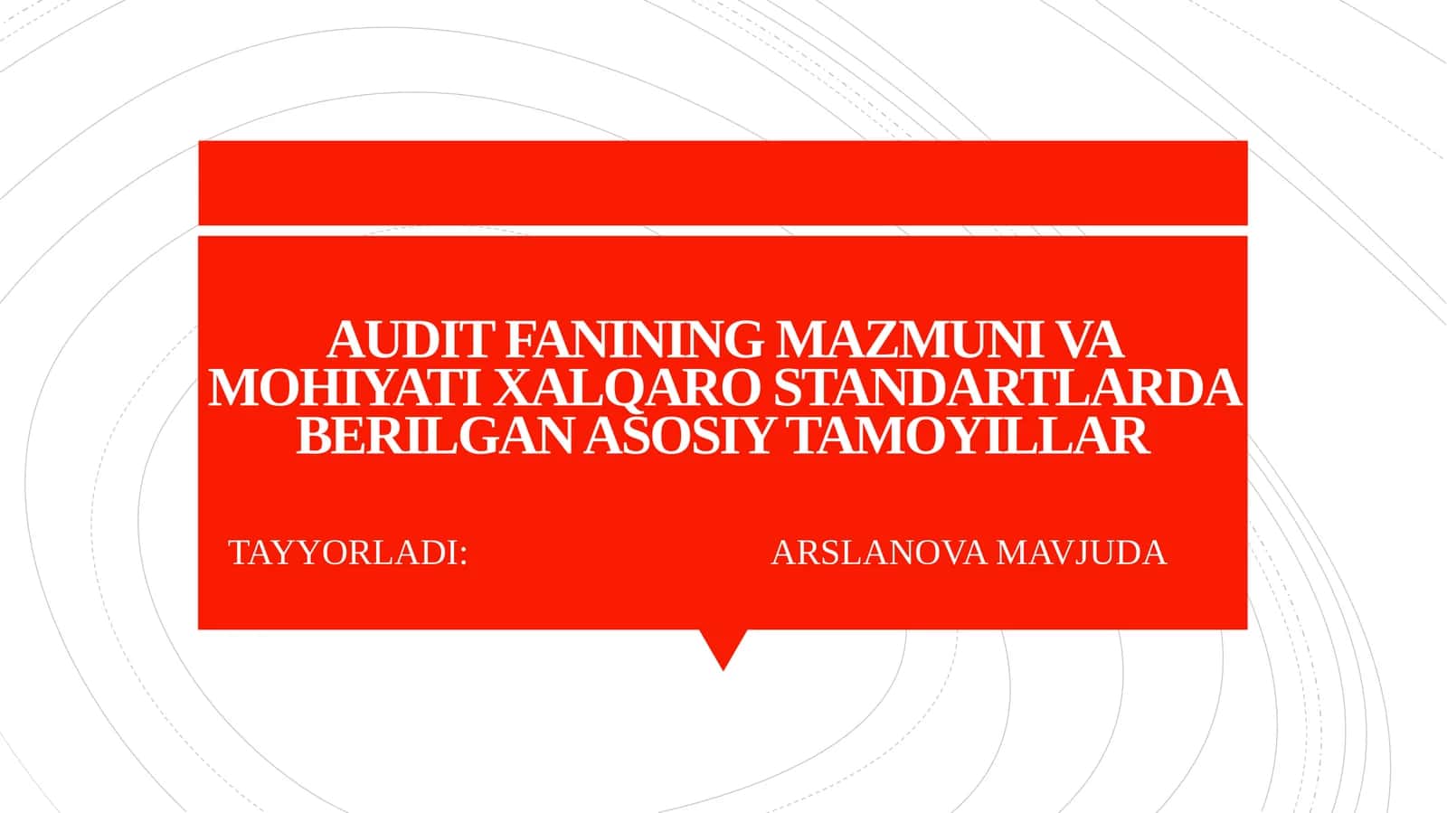 Audit Fanining Mazmuni va Mohiyati Xalqaro Standartlarda Berilgan Asosiy Tamoyillar 1