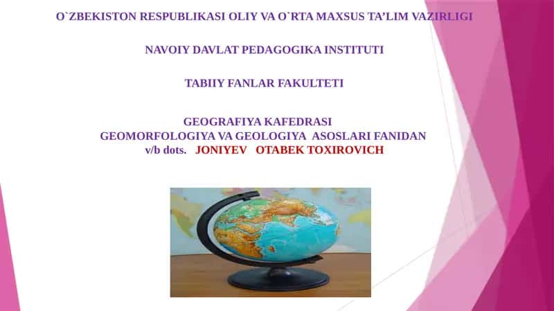 Magmatizm jarayonlari va Metamorfizm jarayonlari 1