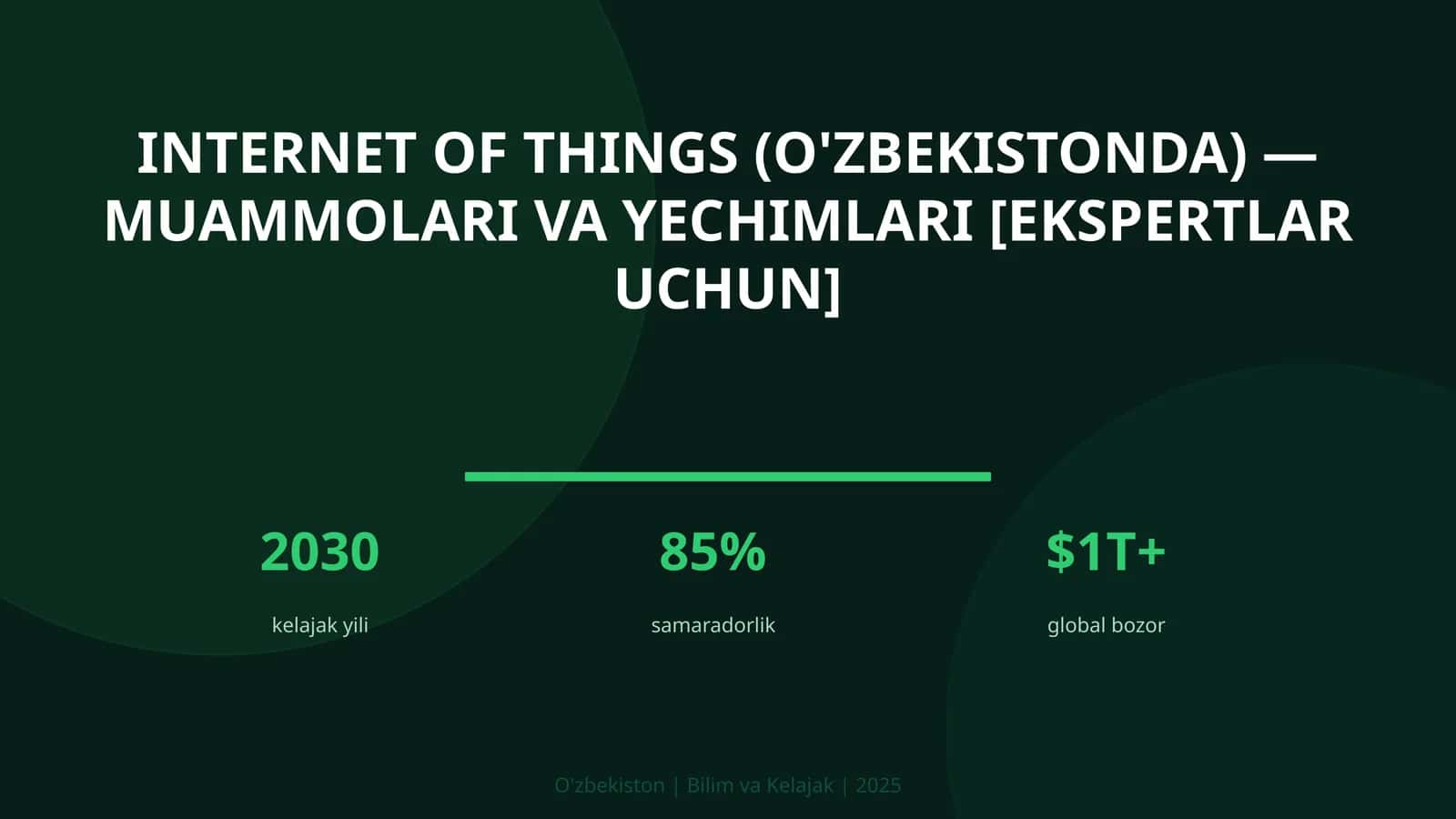 Internet of Things (O'zbekistonda) — muammolari va yechimlari [ekspertlar uchun] 1