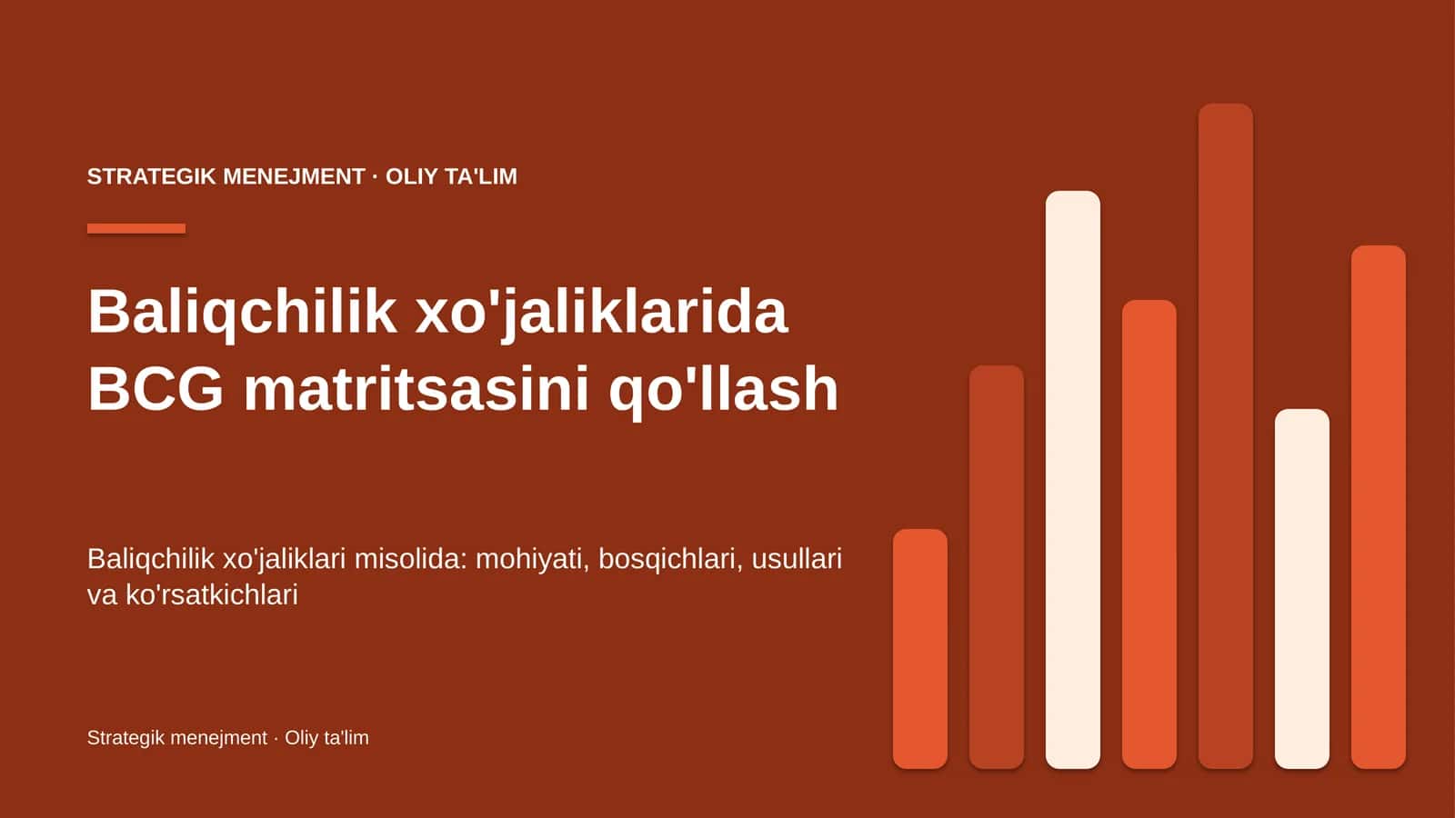 Baliqchilik xo'jaliklarida BCG matritsasini qo'llash 1