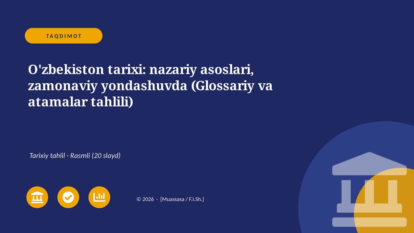 O'zbekiston tarixi: nazariy asoslari, zamonaviy yondashuvda (Glossariy va atamalar tahlili) 1
