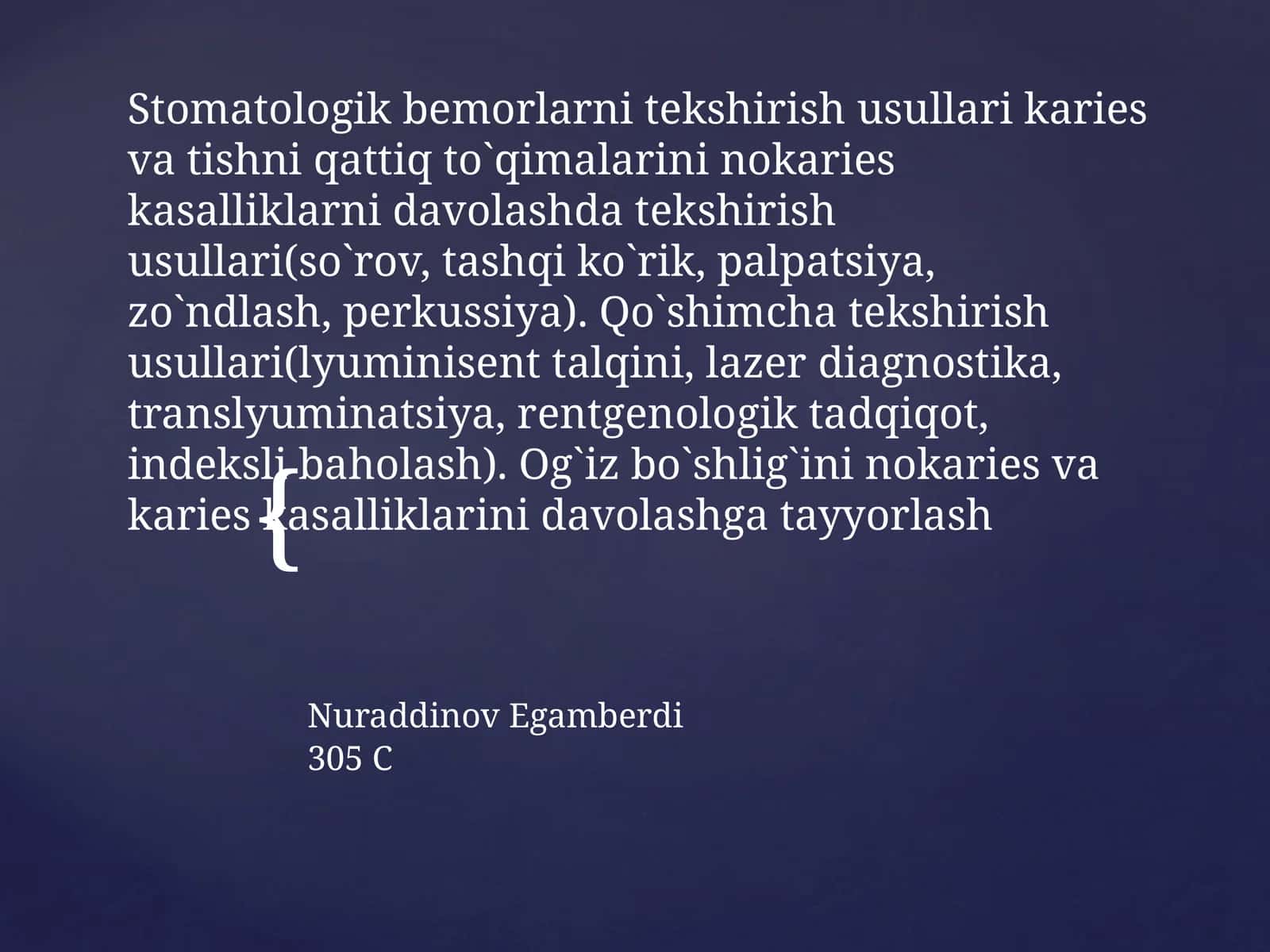 Stomatologik bemorlar kariesni tekshiradi 1