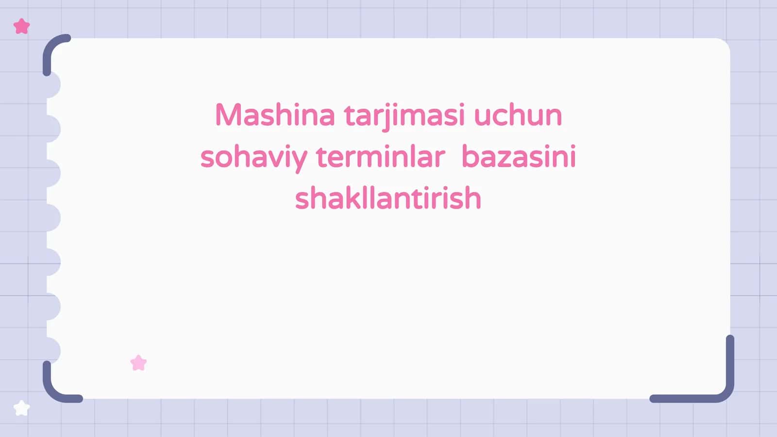 Mashina tarjimasi uchun sohaviy terminlar  bazasini shakllantirish 1